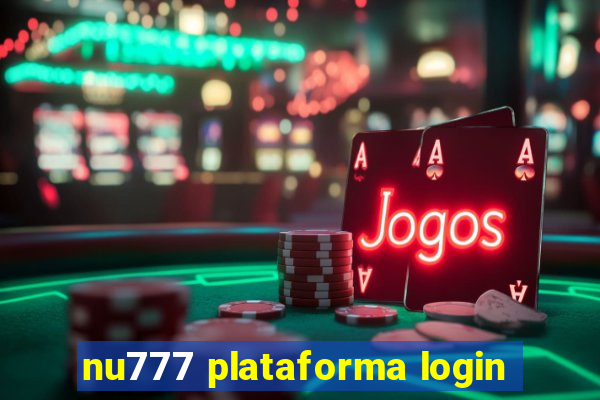 nu777 plataforma login